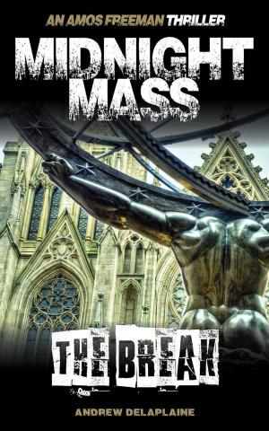 Book cover of Midnight Mass - The Break