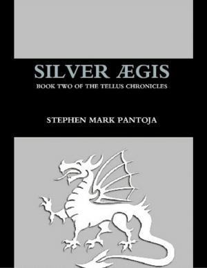 Book cover of Silver Aegis: Book Two of the Tellus Chronicles