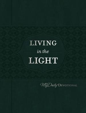 Cover of the book Living in the Light by Elizabeth McKeon, Ralph Gevirtz, Julie Bandy
