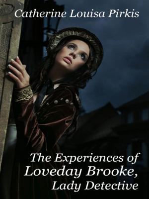 Book cover of The Experiences of Loveday Brooke, Lady Detective