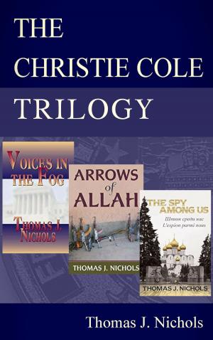 Cover of the book The Christie Cole Trilogy by James A. Beers