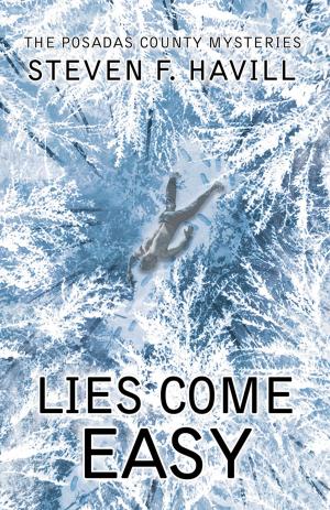 Cover of the book Lies Come Easy by Bec McMaster