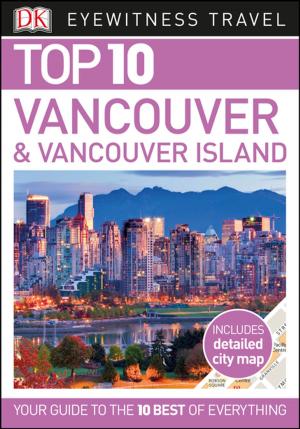 Book cover of Top 10 Vancouver and Vancouver Island