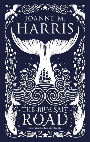 Cover of the book The Blue Salt Road by Matt Pritchett