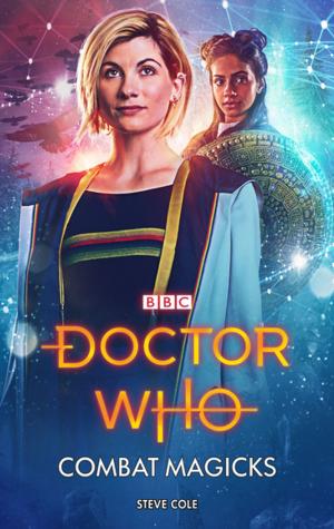 Cover of the book Doctor Who: Combat Magicks by Joanna Toye
