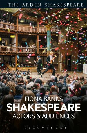 Cover of the book Shakespeare: Actors and Audiences by Alexander Prokhorov, Elena Prokhorova