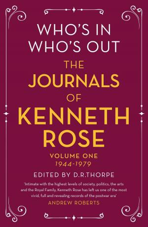 Cover of the book Who's In, Who's Out: The Journals of Kenneth Rose by Lizzie King