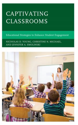 Cover of the book Captivating Classrooms by Steven C. Roach