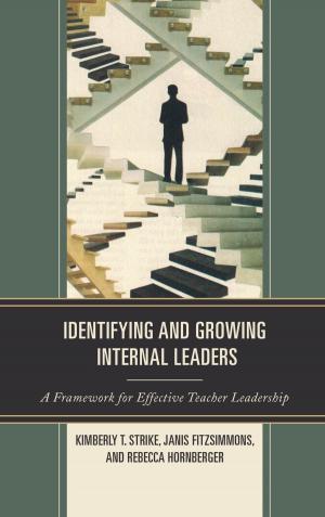 Cover of the book Identifying and Growing Internal Leaders by Donald E. Weatherbee