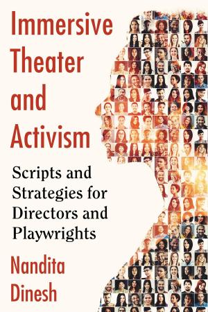 Cover of the book Immersive Theater and Activism by Doru Pop