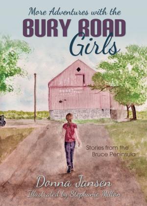 Cover of the book More Adventures with the Bury Road Girls by Gisela A. Riedel Nolte
