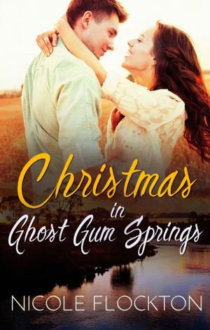 Cover of the book Christmas In Ghost Gum Springs by Kate J Squires