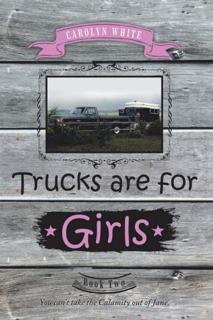 Book cover of Trucks Are for Girls