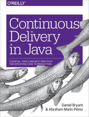 Cover of the book Continuous Delivery in Java by Andrew Cumming, Gordon  Russell