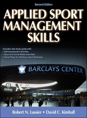 Cover of the book Applied Sport Management Skills by Institut National du Sport, de l'Expertise et de la Performance INSEP, Christophe Hausswirth, Iñigo Mujika