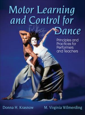Cover of the book Motor Learning and Control for Dance by Robin S. Vealey, Melissa Ann Chase