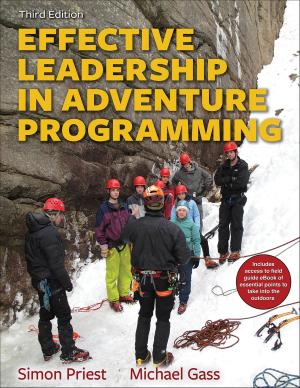 Cover of the book Effective Leadership in Adventure Programming Field Handbook by Association of Outdoor Recreation and Education, Geoff Harrison, Mat Erpelding