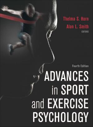 Cover of the book Advances in Sport and Exercise Psychology by Jim P. Montgomery, Mo A. Chambers
