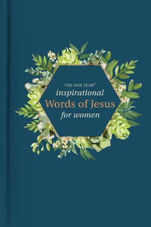 Cover of the book The One Year Inspirational Words of Jesus for Women by Randy Alcorn, Alex Kendrick, Stephen Kendrick