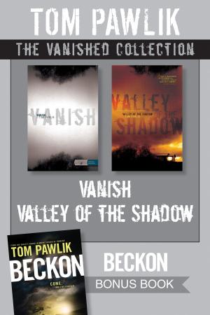 Cover of the book The Vanished Collection: Vanish / Valley of the Shadow by Tomas Byrne