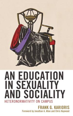 Cover of the book An Education in Sexuality and Sociality by Keith E. Small