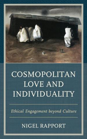 Cover of the book Cosmopolitan Love and Individuality by Thaddeus J. Kozinski