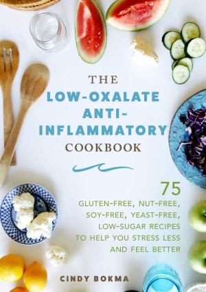 Book cover of The Low-Oxalate Anti-Inflammatory Cookbook
