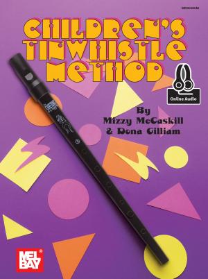 Cover of the book Children's Tinwhistle Method by Michel Merhej Baklouk, Nicol LeCorgne