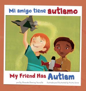Cover of the book Mi amigo tiene autismo/My Friend Has Autism by Joyce Hemphill