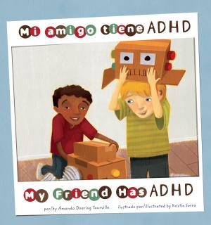 Cover of the book Mi amigo tiene ADHD/My Friend Has ADHD by Jake Maddox