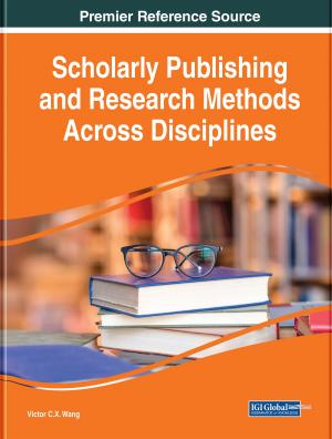 Cover of the book Scholarly Publishing and Research Methods Across Disciplines by Elena Veselinova, Marija Gogova Samonikov