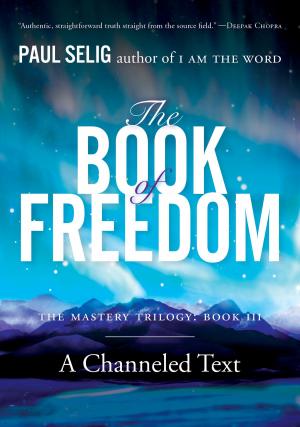 Cover of the book The Book of Freedom by E.T. Marshall