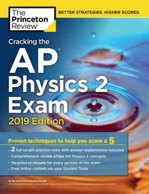 Cover of the book Cracking the AP Physics 2 Exam, 2019 Edition by e.E. Charlton-Trujillo
