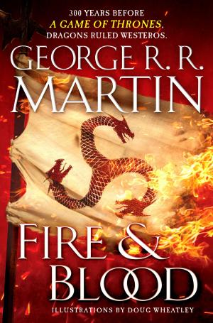 Cover of the book Fire & Blood by Gillian Flynn, Neil Gaiman, Patrick Rothfuss