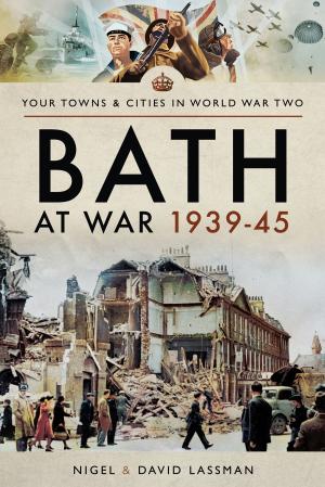 Cover of the book Bath at War 1939–45 by Ursula Stuart Mason
