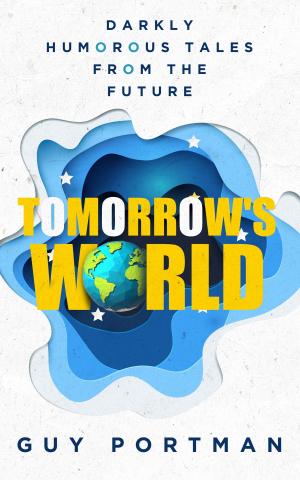 Cover of the book Tomorrow's World by L A Morgan