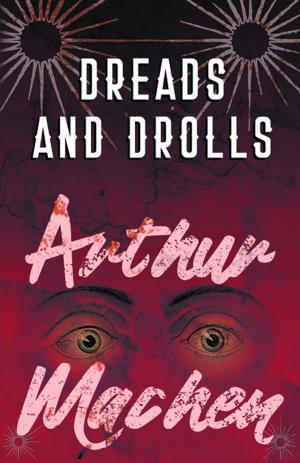 Cover of the book Dreads and Drolls by Robert Dahlen