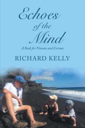 Cover of the book Echoes of the Mind by Kathleen Copeland