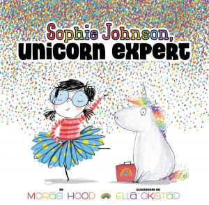 Cover of Sophie Johnson, Unicorn Expert