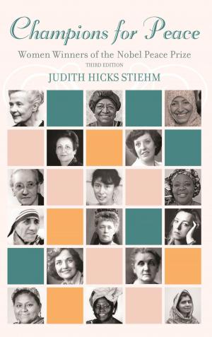 Cover of the book Champions for Peace by Sandra Harris, Julia Ballenger, Cindy Cummings