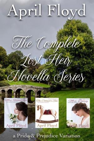 bigCover of the book The Complete Lost Heir Novella Series by 