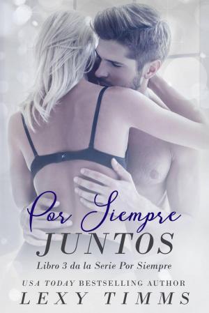Cover of the book Por Siempre Juntos by APO HALMYRIS