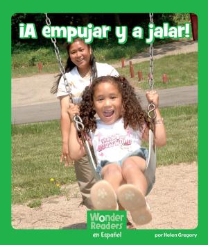 Book cover of ¡A empujar y a jalar!