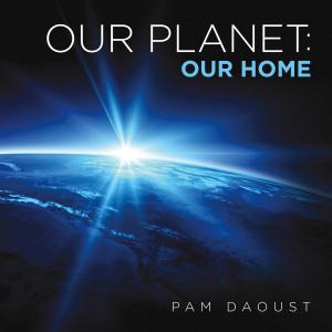 bigCover of the book Our Planet: Our Home by 