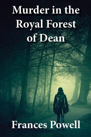 Book cover of Murder in the Royal Forest of Dean