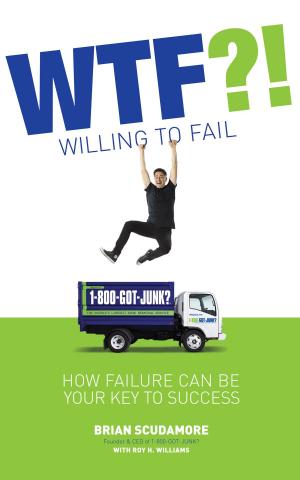 Cover of the book WTF?! (Willing to Fail) by Dr. David Minkoff