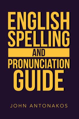 bigCover of the book English Spelling and Pronunciation Guide by 