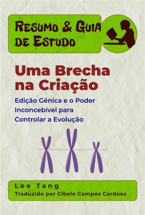 Book cover of Resumo & Guia De Estudo - Uma Brecha Na Criação
