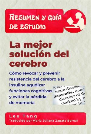 Book cover of Resumen Y Guía De Estudio - La Mejor Solución Del Cerebro