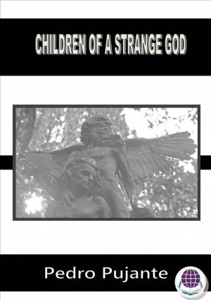 Cover of the book Children of a Strange God by Rafa Osuna